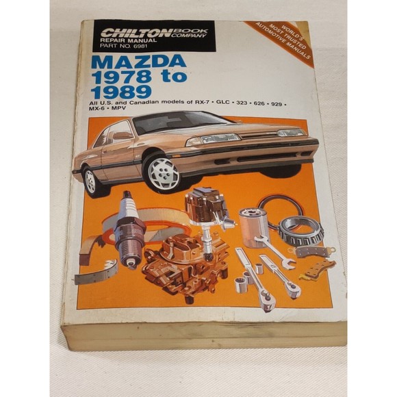 Chilton Other - 1978 - 1989 Mazda RX-7 GLC 323 626 929 MX-6 MPV Chilton Repair Manual, USED